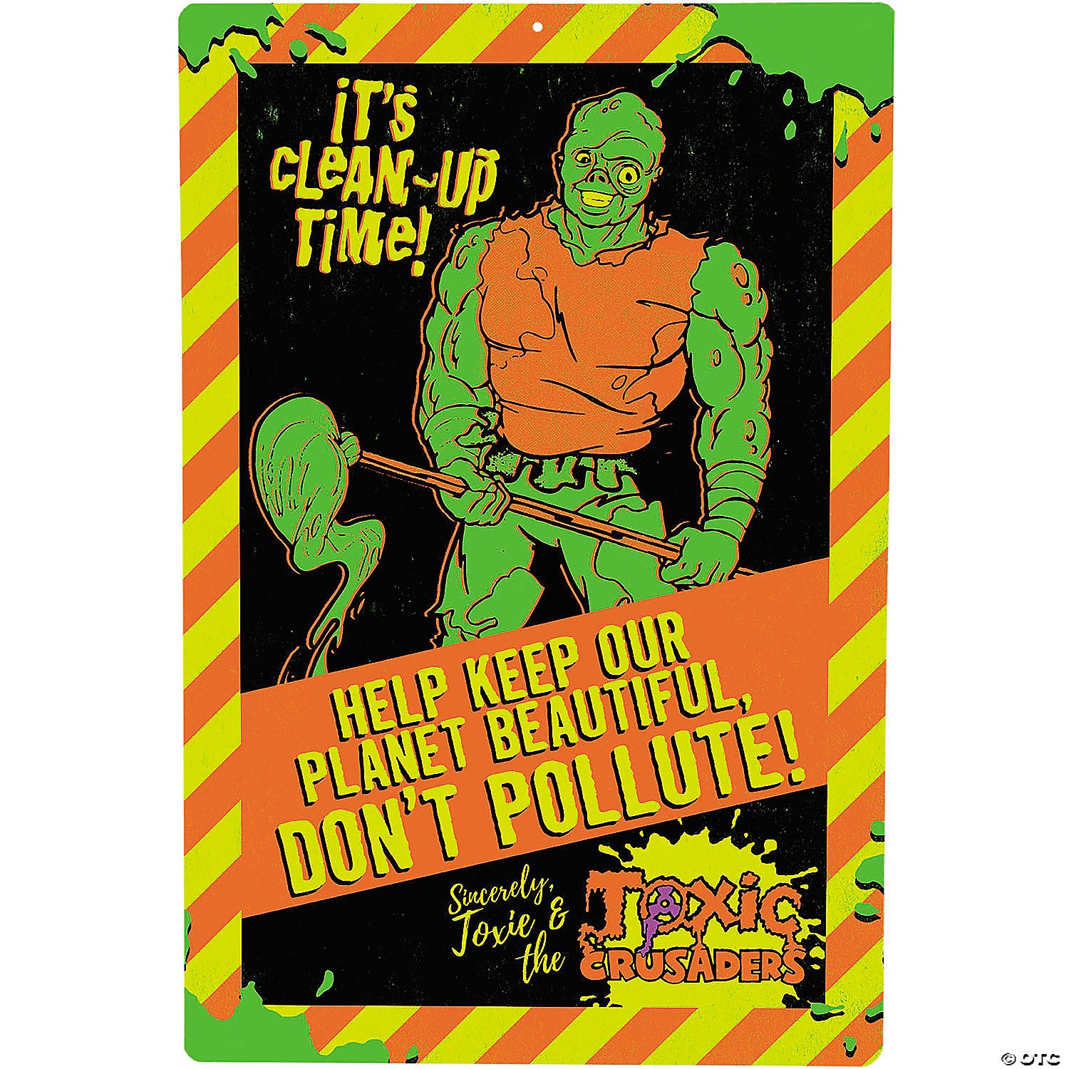 the toxic avenger& 8482 don& 8217 t pollute metal sign~masfte103