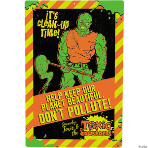 the toxic avenger& 8482 don& 8217 t pollute metal sign~masfte103