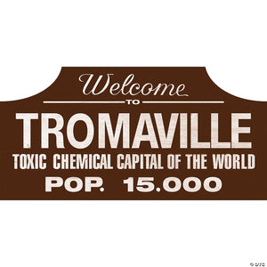 18  the toxic avenger& 8482  tromaville wood sign decoration~masfte100
